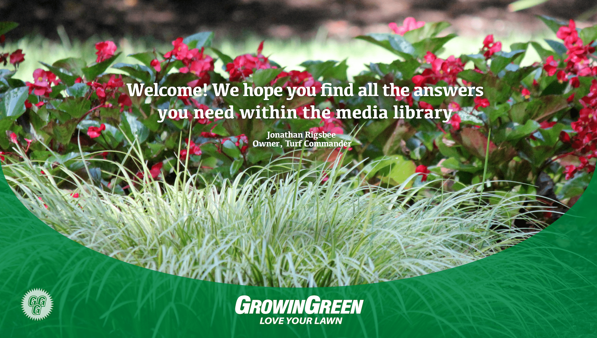 Growin Green Media Library